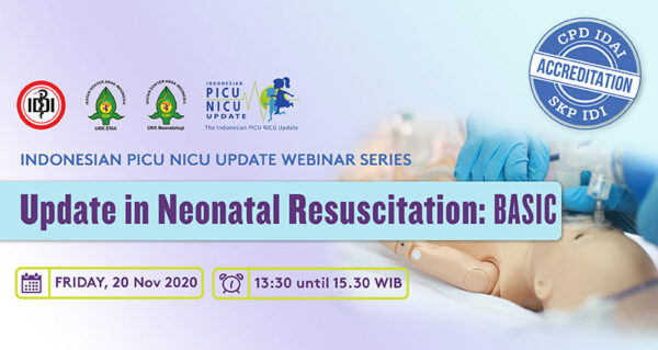 UPDATE IN NEONATAL RESUSCITATION – BASIC – PICU NICU UPDATE